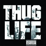Thug Life: Volume 1 [Explicit]