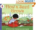 How a Seed Grows (Let's-Read-And-Find-Out Science: Stage 1)