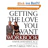 Getting the Love You Want Workbook: The New Couples' Study Guide: The Couples' Study Guide