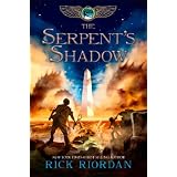The Serpent's Shadow (The Kane Chronicles, Book Three) ~ Rick Riordan