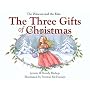 The Princess and the Kiss: The Three Gifts of Christmas