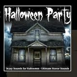 Halloween Party - Scary Sounds for Halloween