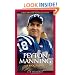 Peyton Manning: A Biography (Greenwood Biographies)