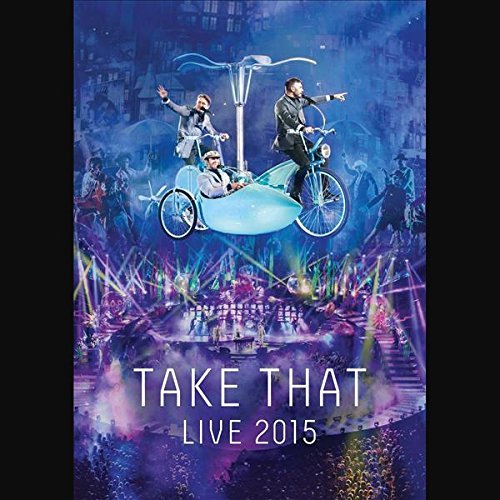 Take That - Live 2015 - Zortam Music