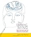 The Drawing Mind: Silence Your Inner Critic and Release Your Creative Spirit