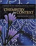 Chemistry In Context: Applying Chemistry To Society
