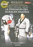La Venganza del Huracan Ramirez [NTSC/REGION 1 & 4 DVD. Import-Latin America]