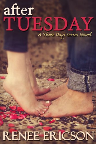 After Tuesday by Renee Ericson After Tuesday by Renee Ericson