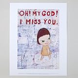 OH!MY GOD!I MISS YOU! ポスター／小：奈良美智 Miss you