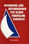 Upgrading and Refurbishing the Older Fiberglass Sailboat