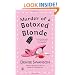 Murder of a Botoxed Blonde (Scumble River Mysteries, Book 9)