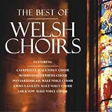 Music : The Best of Welsh Choirs