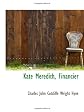 Kate Meredith, Financier