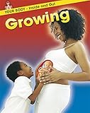 Growing