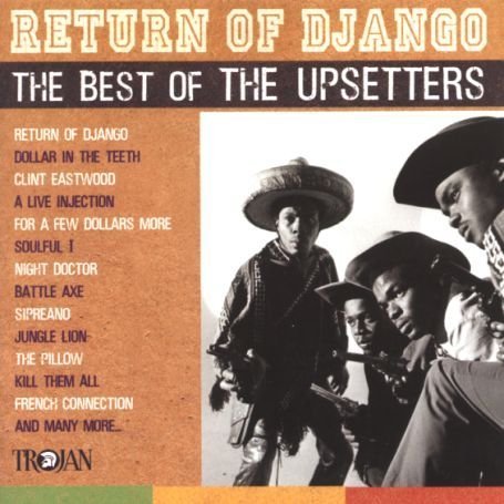 The Upsetters - Return Of Django - Zortam Music