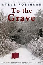 To the Grave: A Genealogical Crime Mystery #2 (Jefferson Tayte)