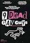 9 Dead Gay Guys