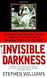 Invisible Darkness - The Horrifying Case of Paul Bernardo and Karla Homolka