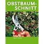 Obstbaumschnitt. (blv-garten plus)