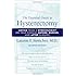 The Essential Guide to Hysterectomy: Advice from a Gynecologist on Your Choices Before, During, and After Surgery