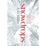 Snowdropsby A. D. Miller