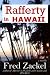 Search : Rafferty In Hawaii