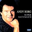 Super Gl�cklich