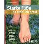 Starke F��e - da steh ich drauf`: Schluss mit Umkn&hellip von Heidi Schewe