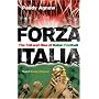 Forza Italia: The Fall and Rise of Italian Football