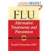 Flu: Alternative Treatments and Prevention