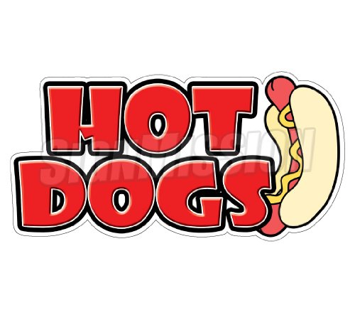 HOT DOGS I Concession Decal sign stand cart dog vendor