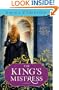 The King's Mistress: A Novel