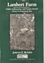 Lambert Farm: Public Archaeology and Canine Burials (Case studies in archaeology)