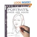 How to Draw Portraits, Faces and Heads