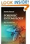 Forensic Entomology: An Introduction