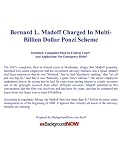 Bernard L. Madoff Charged In Multi-Billion Dollar Ponzi Scheme: Complaint Filed In Federal Court And Application For Emergency Relief