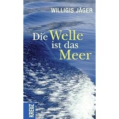 Die Welle ist das Meer