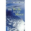 Die Welle ist das Meer