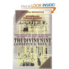 The Divine Nine: The History of African American Fraternities and Sororities