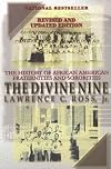 The Divine Nine: The History of African American Fraternities and Sororities