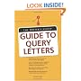 The Writers Digest Guide To Query Letters