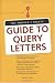 The Writers Digest Guide To Query Letters