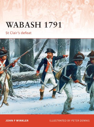Wabash 1791: St Clair