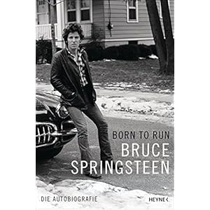 Born to Run: Die Autobiografie