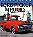Ford Pickup Trucks (Enthusiast Color)