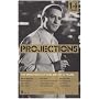 The Director's Cut: The Best of "Projections"