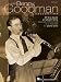 The Benny Goodman Collection: 29 Big Band Arrangements Specially Transcribed and Adapted for Piano Solo