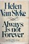Always Is Not Forever