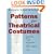 Patterns for Theatrical Costumes: Garments, Trims, and Accessories from Ancient Egypt to 1915
