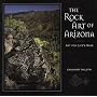 The Rock Art of Arizona: Art for Life's Sake